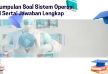 Kumpulan Soal Sistem Operasi Di Sertai Jawaban Lengkap